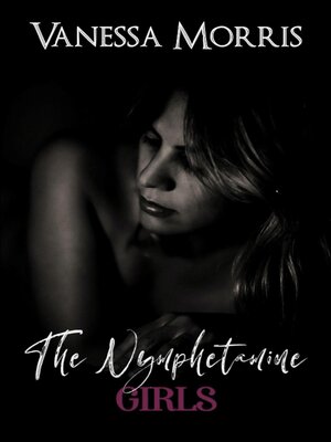 cover image of The Nymphetamine Girls